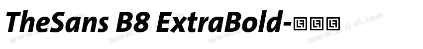TheSans B8 ExtraBold字体转换